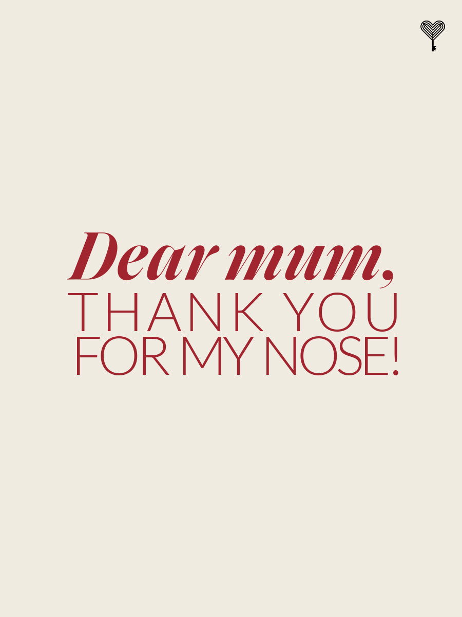 Dear Mum, Thank You For My Nose! E-gift Card